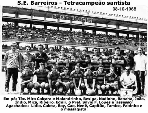 Barreiros- tetracampeão santista de 1968